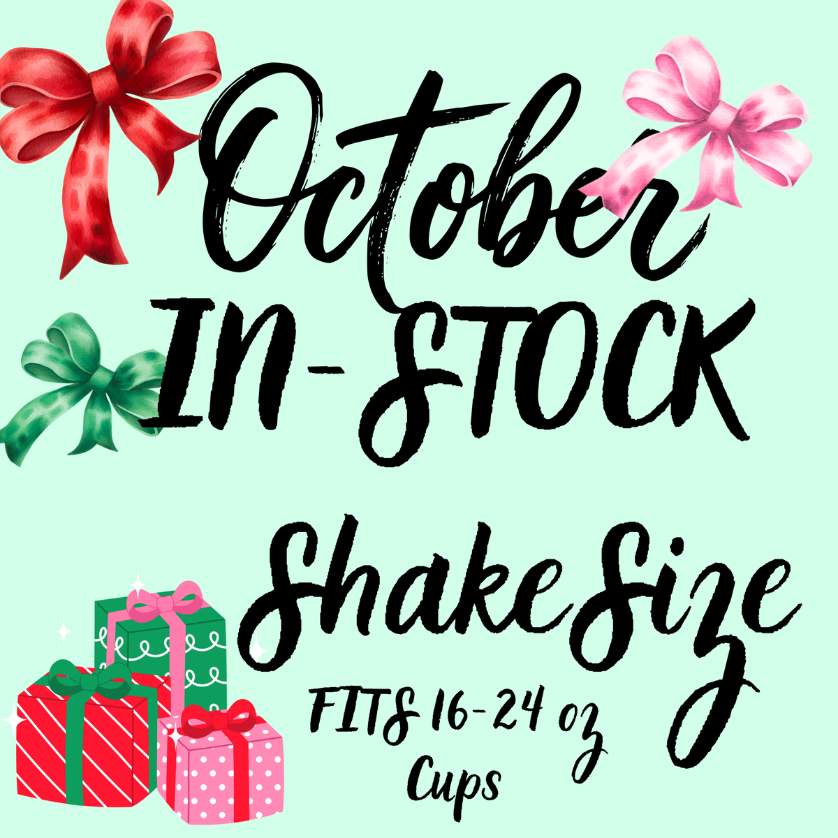 Mid-October Pre-Order - SHAKE SIZE