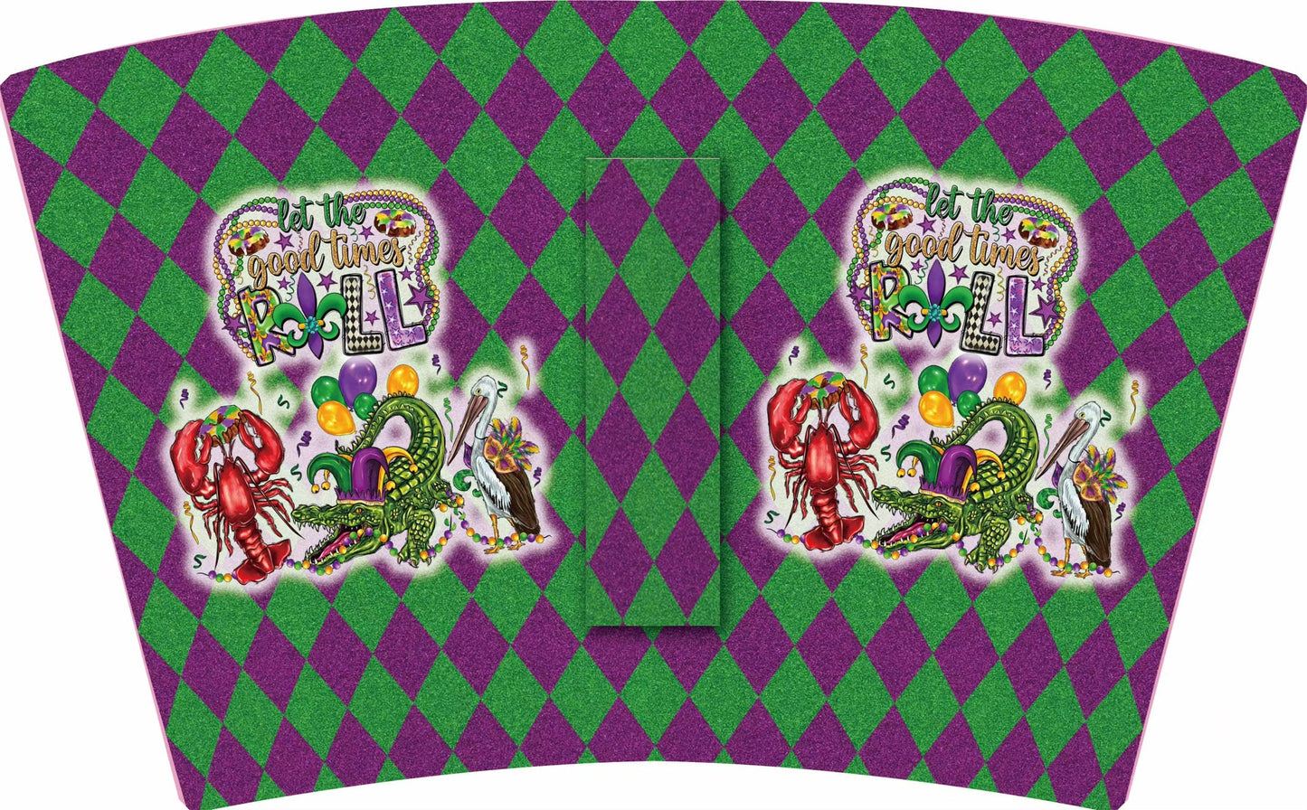 *LET THE GOOD TIMES ROLL (TALL ONLY)