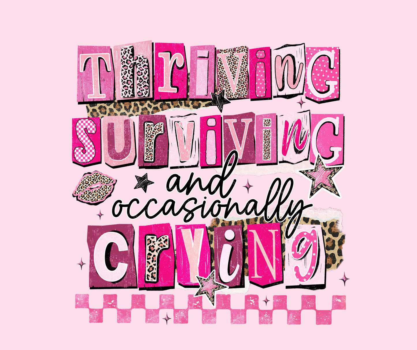 (MID JUNE PRE-ORDER) THRIVING & CRYING  (TALL ONLY)