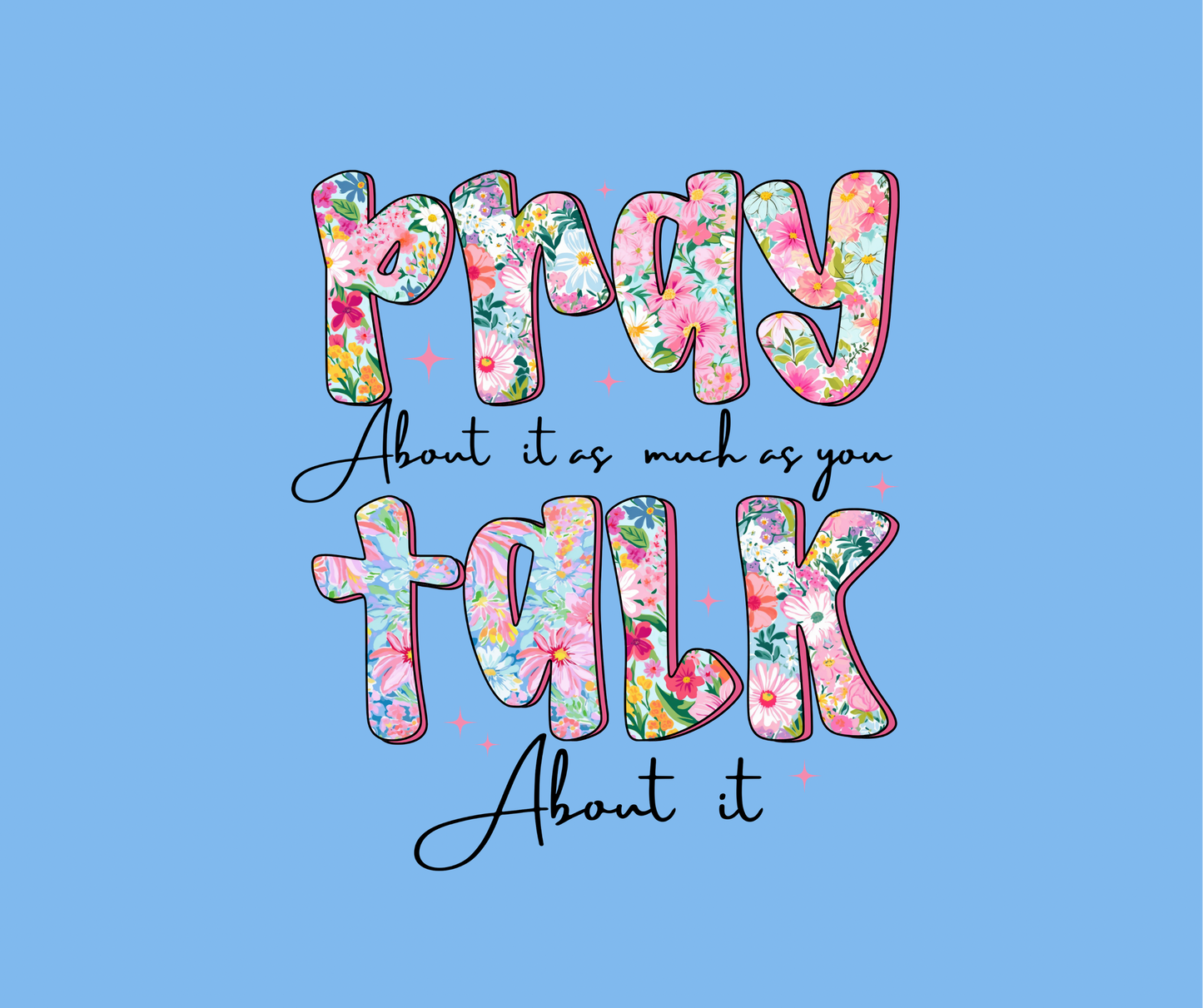 LM-PRAY AS MUCH (TALL ONLY)