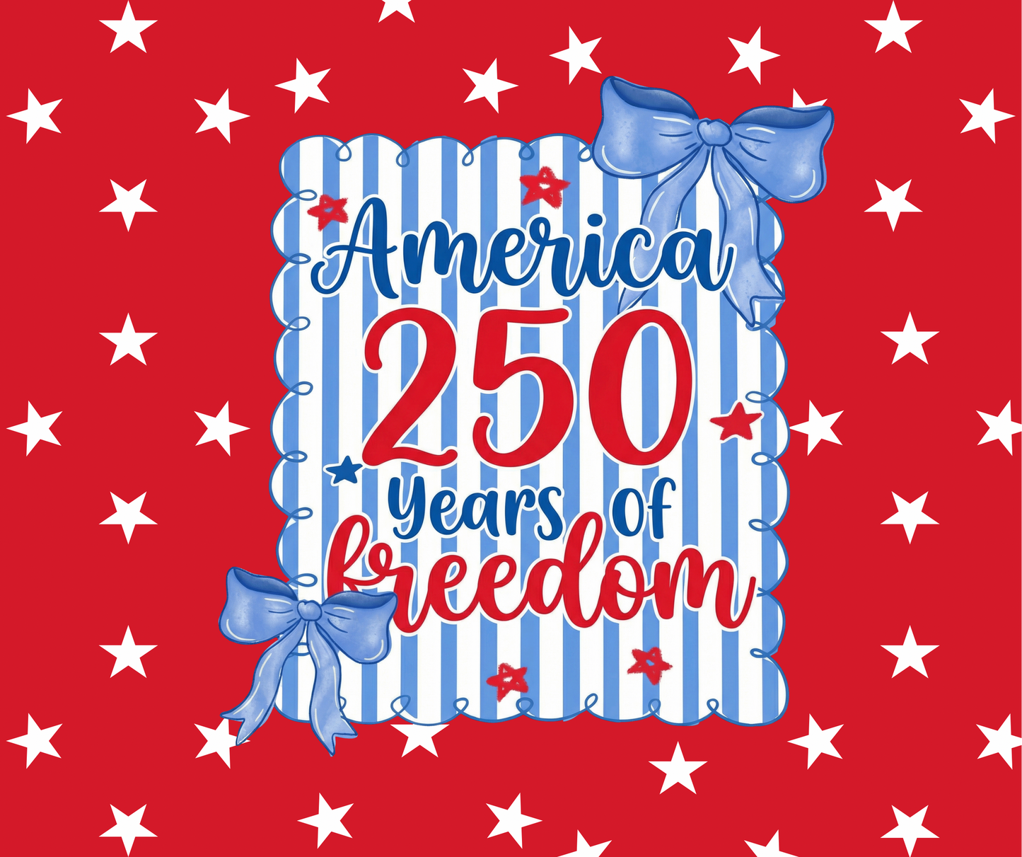 (MID JUNE PRE-ORDER)   250 YRS OF FREEDOM (TALL ONLY)