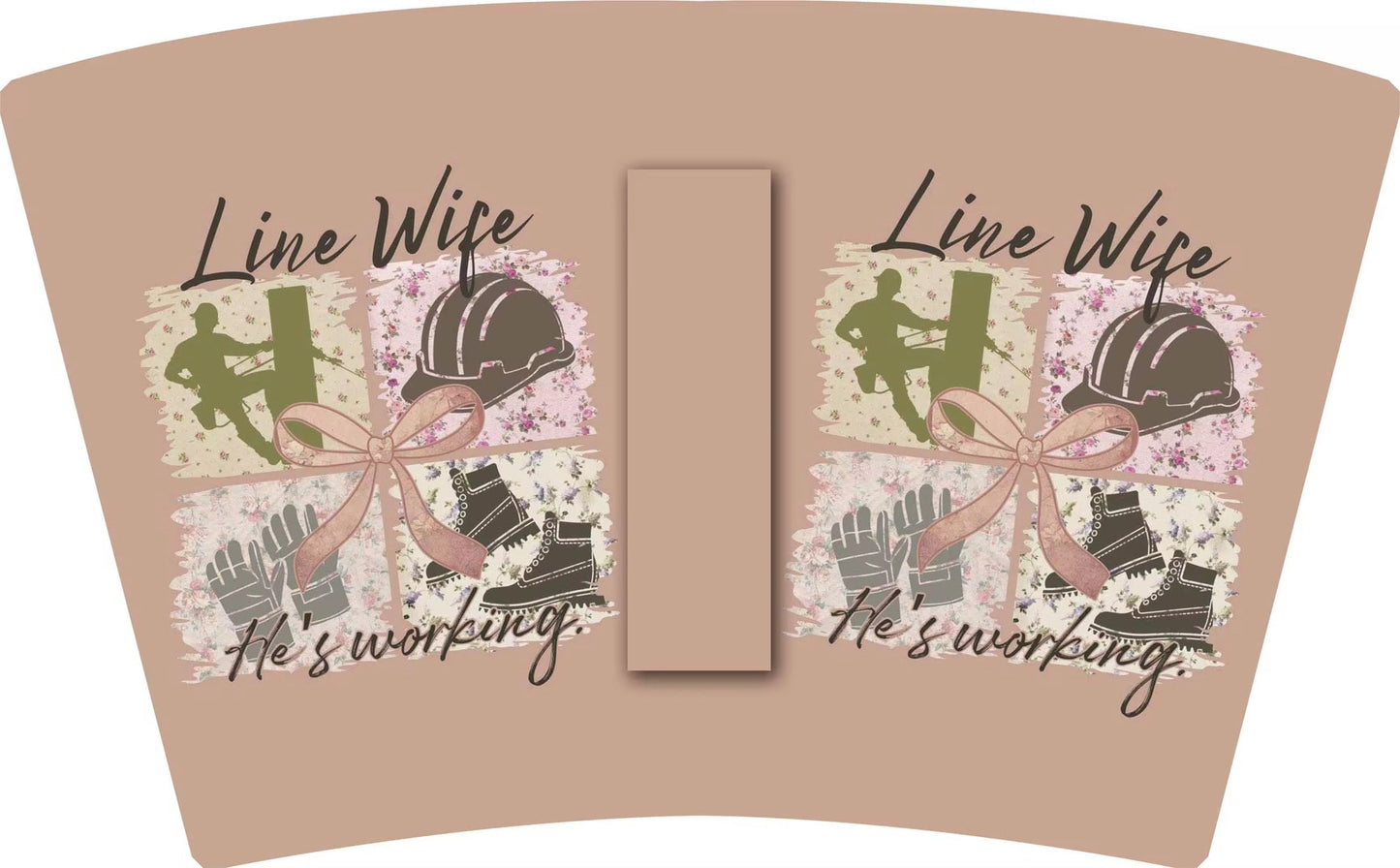 (MID JUNE PRE-ORDER) LINE WIFE-LINEMAN-HE’S WORKING (TALL ONLY)