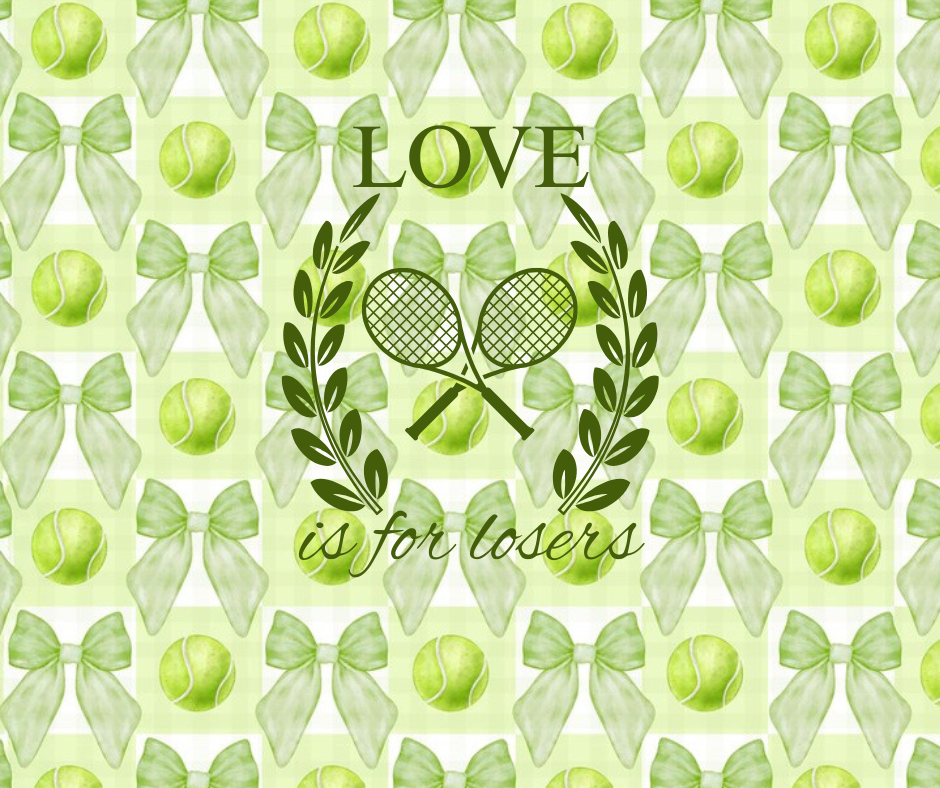 TENNIS-LOVE IS FOR LOSERS (TALL) RETAIL