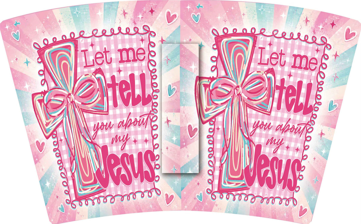 (MID OCTOBER PRE-ORDER) PINK CROSS- LET ME TELL YOU ABOUT MY JESUS(TALL ONLY)