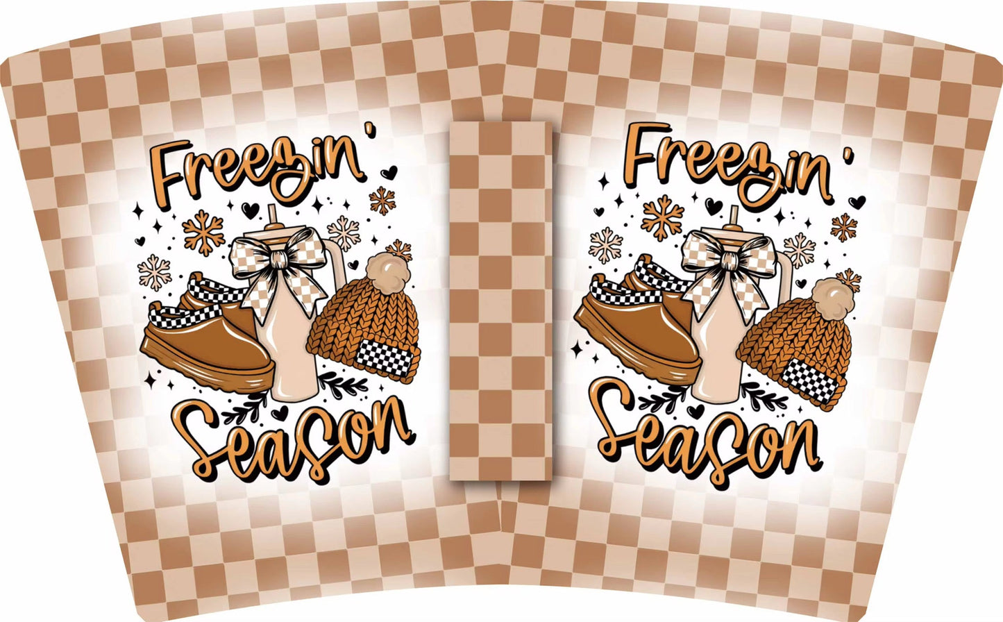 *FREEZIN’ SEASON (TALL ONLY)