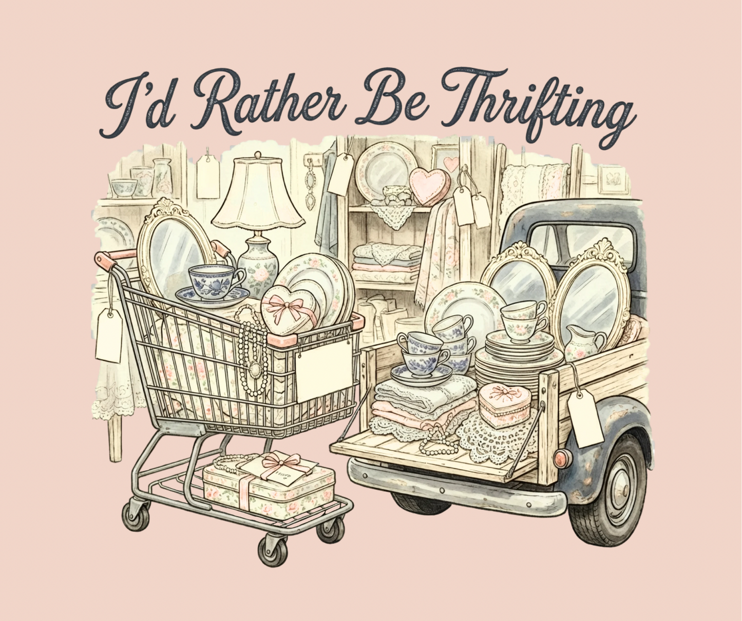 (MID JUNE PRE-ORDER) I’D RATHER BE THRIFTING (TALL ONLY)