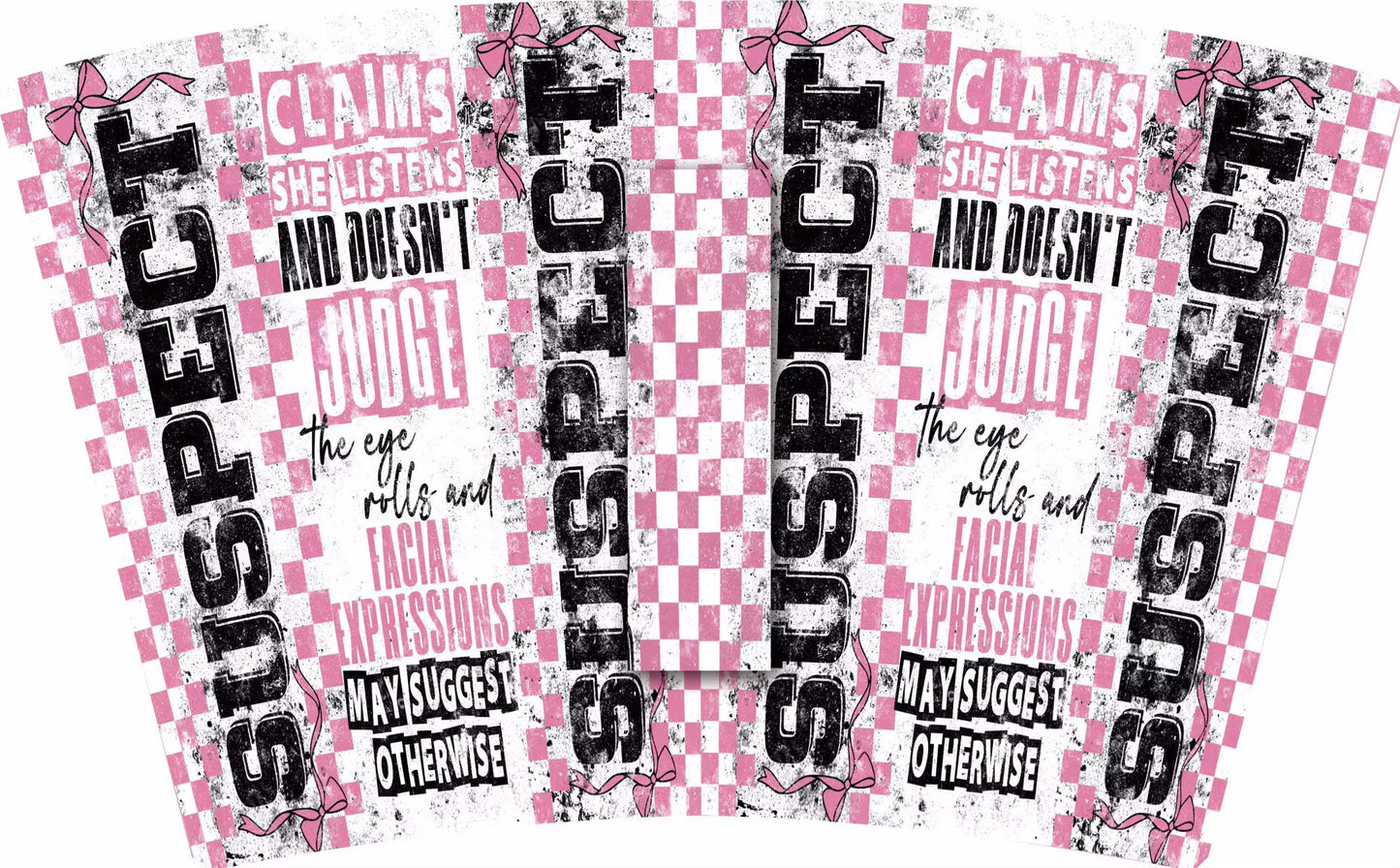 *SUSPECT LISTEN & DONT JUDGE TALL ONLY