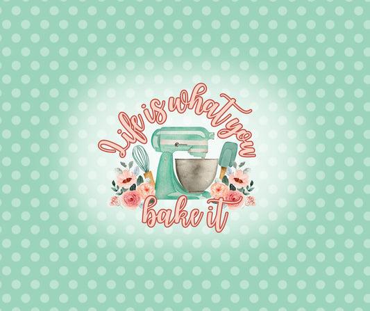 *BAKING LIFE   (TALL ONLY)